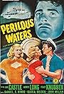 Don Castle, Peggy Knudsen, and Audrey Long in Perilous Waters (1948)