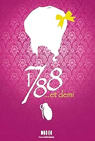 1788... et demi (2010)