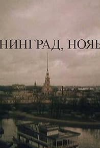 Primary photo for Leningrad. Noyabr