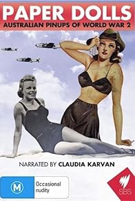 Primary photo for Paper Dolls: Australian Pinups of World War 2