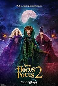 Bette Midler, Sarah Jessica Parker, and Kathy Najimy in Hocus Pocus 2 (2022)