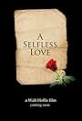 A Selfless Love (2017)