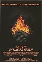 As the Palaces Burn