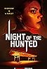 Night of the Hunted (2023) Poster