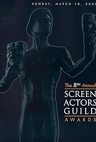 Primary photo for 8th Annual Screen Actors Guild Awards