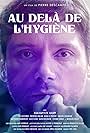 Au delà de l'hygiène (2022)