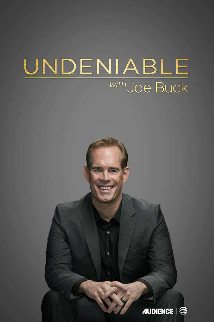 Undeniable with Joe Buck (2015)