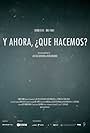 Y ahora, ¿qué hacemos? (2013)