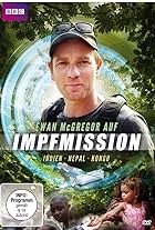 Ewan McGregor: Cold Chain Mission (2012)