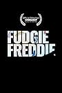 Fudgie Freddie (2023)