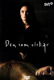 Pernilla August in Den som viskar (2006)