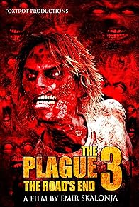 Primary photo for The Plague 3: The Road's End