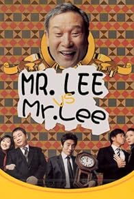 Primary photo for Mr.Lee vs Mr.Lee