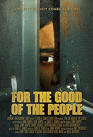 For the Good of the People (2022)