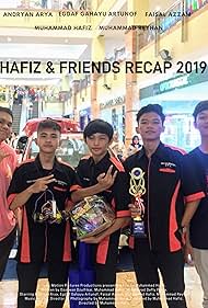 Andryan Arya, Egdaf Gahayu Artunof, Muhammad Hafiz, Faisal Azzam, and Muhammad Reyhan in Hafiz & Friends Recap: The Sun Will Come Up, the Season Will Change (2019)