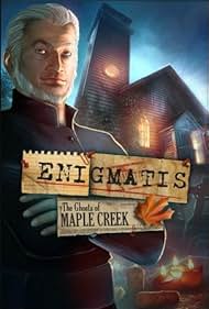 Enigmatis: The Ghosts of Maple Creek (2011)