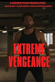 Extreme Vengeance (2023)