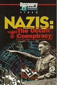 Primary photo for Nazis: The Occult Conspiracy