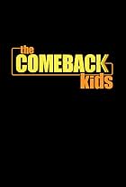 The Comeback Kids