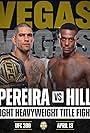 Alex Pereira and Jamahal Hill in UFC 300: Pereira vs Hill (2024)