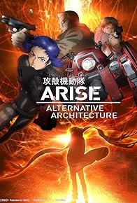 Primary photo for Ghost in the Shell Arise: Alternative Architecture