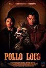 Pollo Loco (2023)