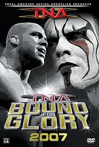 Primary photo for TNA Wrestling: Bound for Glory