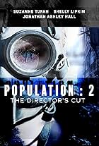 Population 2 the Director's Cut