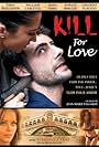 Kill for Love (2009)