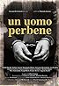 Un uomo perbene (1999) Poster