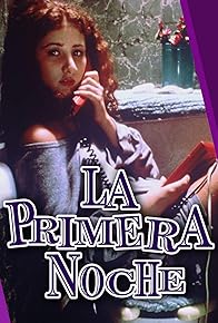 Primary photo for La primera noche