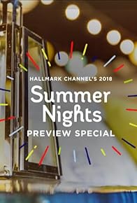 Primary photo for Summer Nights Preview Special