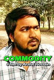 Omar Faruq Komol in Commodity (2019)