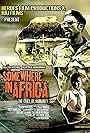 Somewhere in Africa (2011)