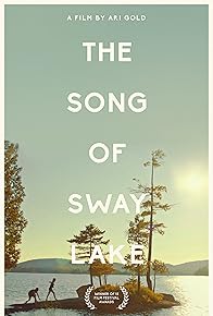 Primary photo for The Song of Sway Lake