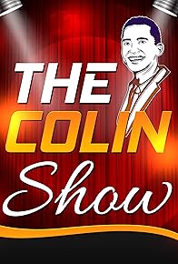 Primary photo for The Colin Show