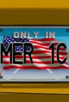 Only in America (2005)