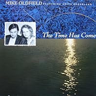 Primary photo for Mike Oldfield Feat. Anita Hegerland: The Time Has Come