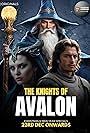 The Knights of Avalon (Audio Drama) (2023)