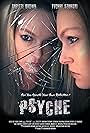 Suzette Brown, Yvonne Szumski, Shannon Brown, Jax Turyna, Shayna Beining, Conor Clark, Loni Bright, and Ricky Lee Barnes in Psyche (2017)