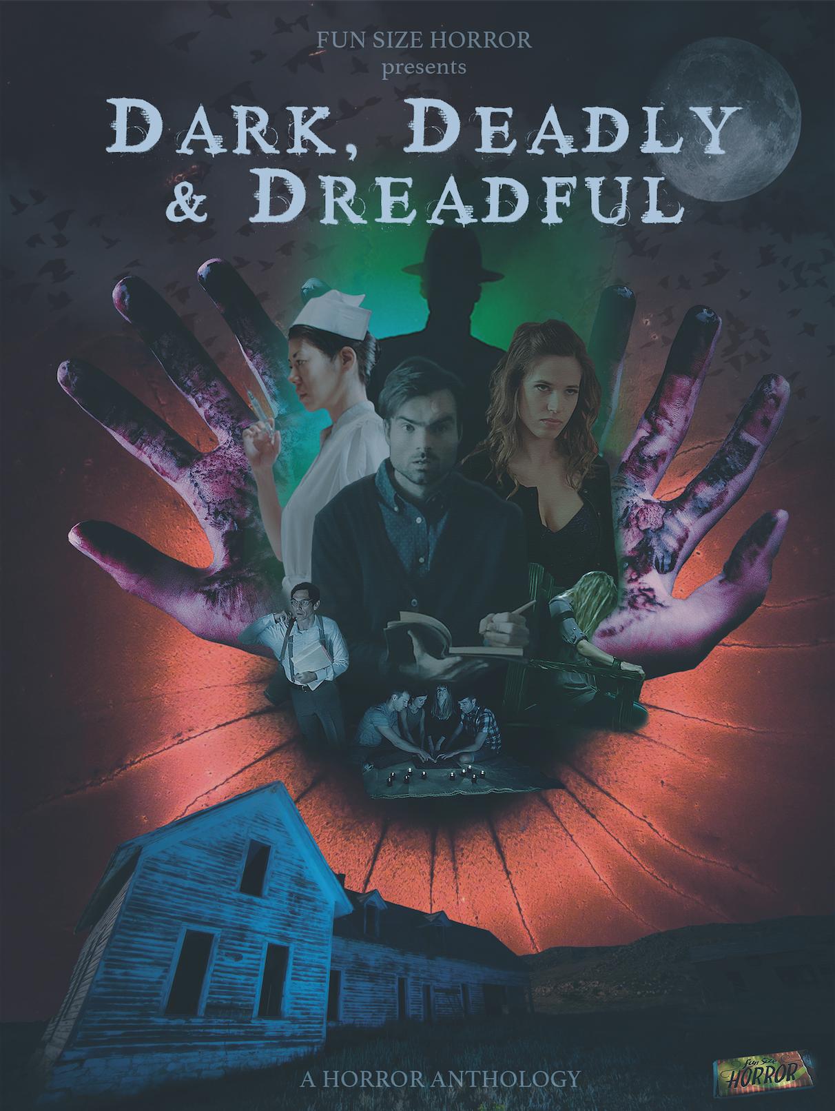 Dark, Deadly & Dreadful (2018)