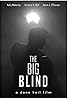 The Big Blind (2018) Poster