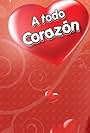 A todo corazón (1997)