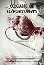 Organs of Opportunity (2016)