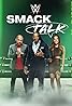 WWE Smack Talk (TV Series 2022– ) Poster