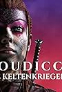 Boudicca. Die Keltenkriegerin (2023)