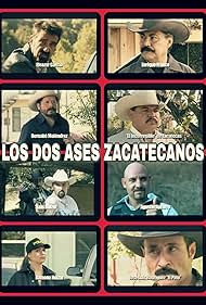 Enrique Franco, Eleazar Garcia Jr., Bernabé Melendrez, Jose Luis Rodriguez, Luis Huizar, Agustin Navarro, and Vianey Huizar in Los Dos Ases Zacatecanos (2007)