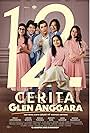 Angga Yunanda, Junior Roberts, Dannia Salsabila, Abun Sungkar, Prilly Latuconsina, and Adhisty Zara in The Twelve Stories of Glen Anggara (2022)