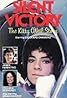 Silent Victory: The Kitty O'Neil Story (TV Movie 1979) Poster