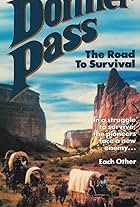 Donner Pass: The Road to Survival (1978)